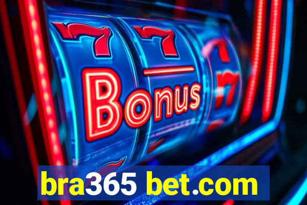 bra365 bet.com